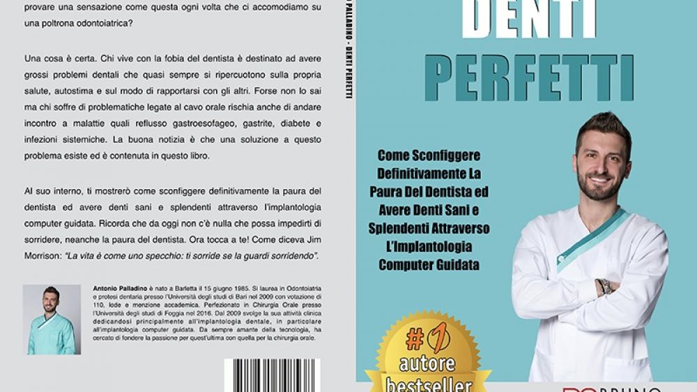 Antonio Palladino: Bestseller “Denti Perfetti” edito da Bruno Editore