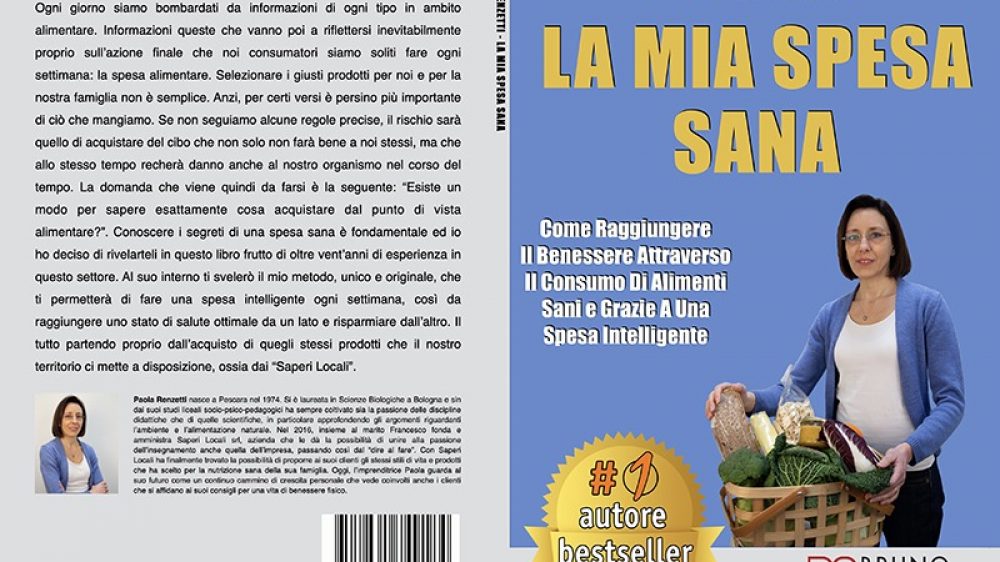 Paola Renzetti, La Mia Spesa Sana: Il Bestseller che rivela i consigli per una spesa intelligente