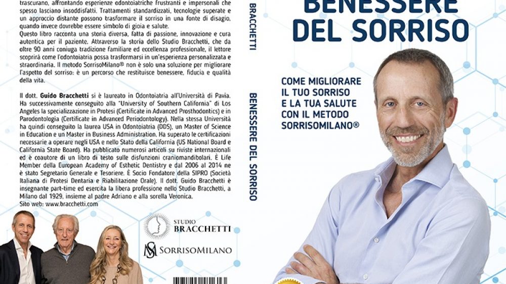 Guido Bracchetti: Bestseller “Benessere Del Sorriso”, il libro su come migliorare la qualità della propria vita grazie a un bel sorriso