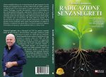 Vittorio Capitanio: Bestseller “Radicazione Senza Segreti”, il libro su come radicare le proprie piante con successo e a basso costo