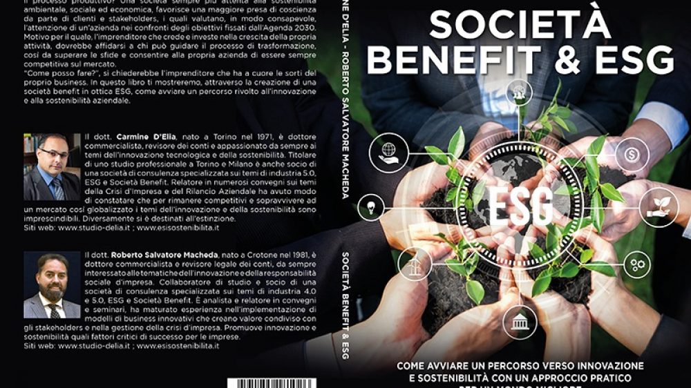 Carmine D’Elia e Roberto Salvatore Macheda: Bestseller “Società Benefit &#038; ESG”,  il libro su come creare aziende innovative ed ecosostenibili