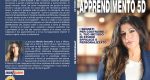 Mirella Gesualdo: Bestseller “Apprendimento 5D”, il libro su come migliorare il proprio apprendimento e le proprie consapevolezze interiori in modo rapido