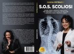 Maria Petruzzi: Bestseller “S.O.S. Scoliosi”, il libro su come affrontare la scoliosi nel migliore dei modi grazie a trattamenti mirati