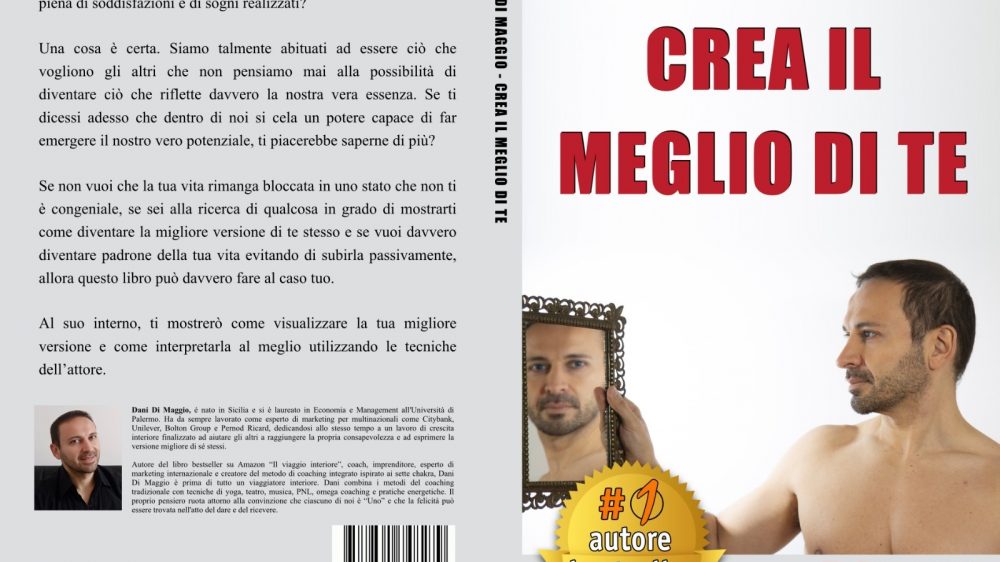 Dani Di Maggio: Bestseller “Crea Il Meglio Di Te” edito da Bruno Editore